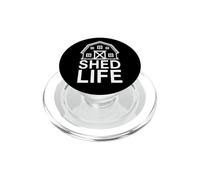 Shed Life For Cabins Builders Tiny Houses Handyman PopSockets PopGrip para MagSafe