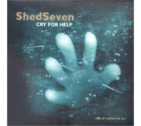 Shed Seven - Cry for Help