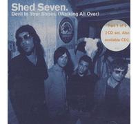 Shed Seven - Devil in Your Shoes