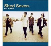 Shed Seven - Let It Ride +2 [Import]