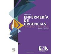 Sheehy. Enfermería de Urgencias: Principios y práctica