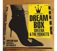 Sheena & The Rokkets - Dream Box(Ltd.Edition:2cds+Dvd