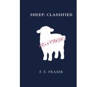 Sheep: Classified: A Witty Literary Time-Travel Political Satire Across 2,000 Years of Human Folly