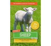 Sheep for Kids: A Fun Fact Picture Book About Sheep on the Farm | 30+ Full-Page Photos (The Wonderful World for Curious Kids)