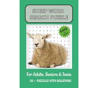 SHEEP WORD SEARCH PUZZLE: EASY TO READ GREAT FOR ADULTS, SENIORS & TEENS WITH SOLUTIONS