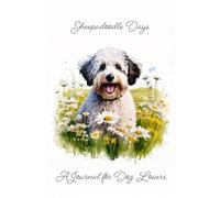 Sheepadoodle Days: A Journal for Dog Lovers