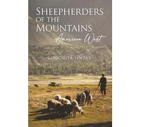 Sheepherders of the Mountains: American West