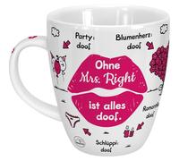 Sheepworld Taza con texto en alemán Ohne Mrs Right ist alles doof | Porcelana 45 cl | Taza para café y té, taza con frase, boda | 46510