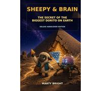 Sheepy & Brain: The Secret of the Biggest Dorito on Earth