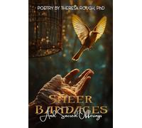 Sheer Bandages and Sacred Offerings