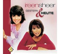 Sheer,Ireen - Gestern & Heute [Import]
