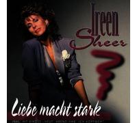 Sheer,Ireen - Liebe Macht Stark [Import]
