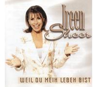 Sheer,Ireen - Weil du Mein Leben Bist [Import]