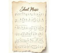 Sheet Music Journal for Capturing Your Musical Ideas and Inspiring Creative Songwriting Moments