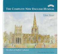 Sheffield Cathedral Choir & Taylor - Complete New English Hymnal Vol 13.