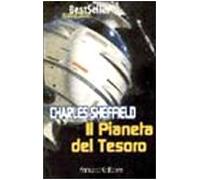 Sheffield Charles - Pianeta Del Tesoro (Il)