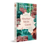 Sheher Mein Gaon: Culture, Conflict and Change in the Urban Villages of Delhi