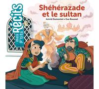 Shéhérazade et le sultan