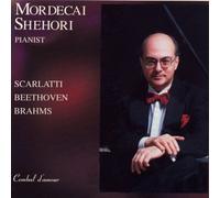 Shehori, Mordecai - Scarlatti: 6 Sonatas / Beethoven: Sta #3 Op2 #3