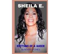 SHEILA E.: RHYTHMS OF A QUEEN