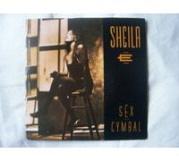 Sheila E - SHEILA E Sex Cymbal UK 7" 45