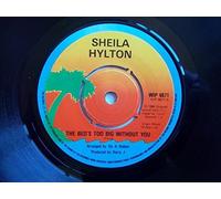 SHEILA HYLTON The Bed's Too Big Without You 7" vinyl