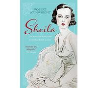 Sheila: The Australian Beauty Who Bewitched British Society