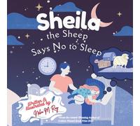 Sheila The Sheep Says No To Sleep