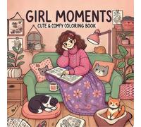 Shein 1 Libro para colorear para adultos Momentos acogedores de chicas: Ilustraciones de un estilo de vida saludable y cálido, chicas leyendo, horneando, ba