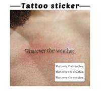 Shein 1 pieza de tatuaje adhesivo con frase corta en inglés de estilo artístico "Whatever The Weather" para decorar el hombro