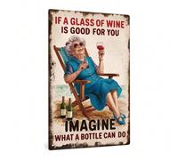 Shein 1 pieza Letrero de metal vintage, Si una copa de vino es buena para ti, imagina lo que puede hacer una botella, decoración de pared para el hogar, gra
