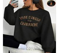 Shein 1 pieza Sudadera para mujer con estampado de la cita "Vivre D'Amour Et De Champagne", para uso diario, regalo perfecto para fiestas o cumpleaños.