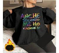 Shein 1 pieza "También en mi opinión tengo razón" Sudadera con cuello redondo de felpa para mujer, mejor regalo de cumpleaños, regalo festivo
