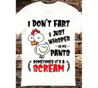 Shein 1pc I Don't Fart Just Whisper In My Pants, Sometimes It Is Screaming Chicken T-shirt Meme Gift Funny T-shirt Retro Neutral Player Movie Music 6017