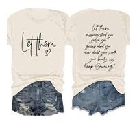 Shein Camiseta casual de mujer de manga corta con cuello redondo y estampado de eslogan de verano "Dejen que te malentiendan, te juzguen, hablen de ti. Nunc