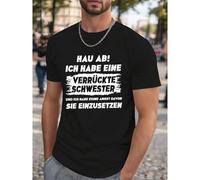 Shein Camiseta Casual para Hombre - Tengo una Hermana Loca Impresión Divertida con Texto en Alemán, Manga Corta Cuello Redondo, Negra con Texto Blanco, Pa