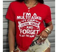Shein Camiseta casual y fresca para mujer con estampado en inglés, perfecta para primavera y verano "SOY UNA MULTITAREA, PUEDO ESCUCHAR, IGNORAR Y OLVIDAR T