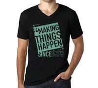 Shein Camiseta con cuello de pico para hombre Making Things Happen Since 1975 - Making Things Happen Since 1975 - 50 años Camiseta gráfica Idea de regalo 50