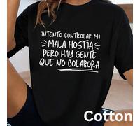 Shein Camiseta de cuello redondo de mujer 97% algodón blanca de manga corta, ¡diseño audaz! La frase "INTENTO CONTROLAR MI MALA HOSTIA PERO HAY GENTE QUE NO