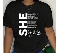 Shein Camiseta de manga corta talla grande con eslogan: "Ella es segura, es fuerte, está motivada, es feliz, es bella, es suficiente, soy yo". Blusa de vera