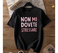 Shein Camiseta de mujer de cuello redondo elegante de manga corta - Negro con gran texto en italiano "Non Mi Dovete Stressare", camiseta casual de mujer par