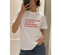 Shein Camiseta de mujer de manga corta con eslogan personalizado de estilo Y2K "Soy aburrida, bebé, todo lo que hago es ganar dinero" - Camiseta gráfica par