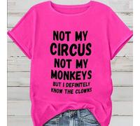 Shein Camiseta de mujer de talla grande con lema divertido - "No es mi circo, no son mis monos" Impresión en letras negras, cuello redondo de color rosa vib