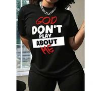 Shein Camiseta de mujer "God Don't Play", clásica, estampada, de algodón suave, estilo informal.