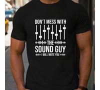 Shein Camiseta de San Valentín para hombre con la frase "Don't Mess with The Sound Guy I Will Mute You Audio Engineer", 1 pieza, cuello redondo, informal, a