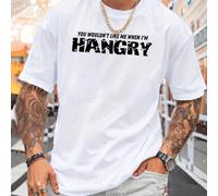 Shein Camiseta gráfica divertida para hombre con texto "You Wouldn't Like Me When I'm Hungry", informal, de verano, de manga corta y cuello redondo, para ho
