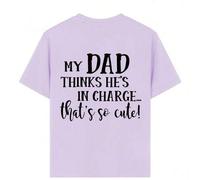 Shein Camiseta gráfica para niña preadolescente "Mi papá cree que está a cargo... ¡Qué lindo!" Adecuada para deportes al aire libre, uso diario casual y top