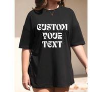 Shein Camiseta holgada personalizable para mujer, añade tu foto/familia/mejor amigo/pareja/mascota, escribe tu texto/fecha de aniversario/mensaje/contenido