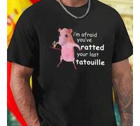 Shein Camiseta Hombre Divertida I m Afraid You ve Ratted Your Last Tatouille Algodón Moda Urbana Casual Regalo Original Oferta Especial Moderno Exclusivo