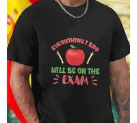Shein Camiseta Hombre EVERYTHING I SAY WILL BE ON THE EXAM Moda Universitaria Casual Regalo Original para Estudiantes Ropa Cómoda Ideal para Clases Oferta E
